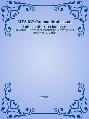 MES-032 Communication and Information Technology